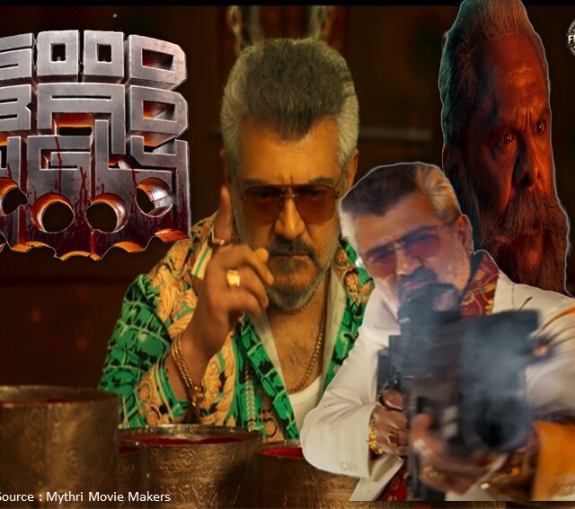 Good Bad Ugly Teaser: Ajith Kumar Steals the Spotlight in Gripping Thriller