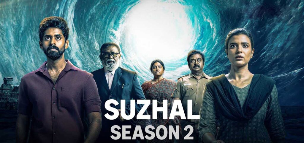 "Suzhal - The Vortex Season 2 Review: A Mediocre Attempt at Recreating the Magic"