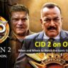 CID 2 on OTT: When and Where to Watch the Iconic Crime Thriller Online
