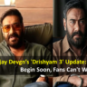 Ajay Devgn’s 'Drishyam 3' Update: Shooting to Begin Soon, Fans Can't Wait