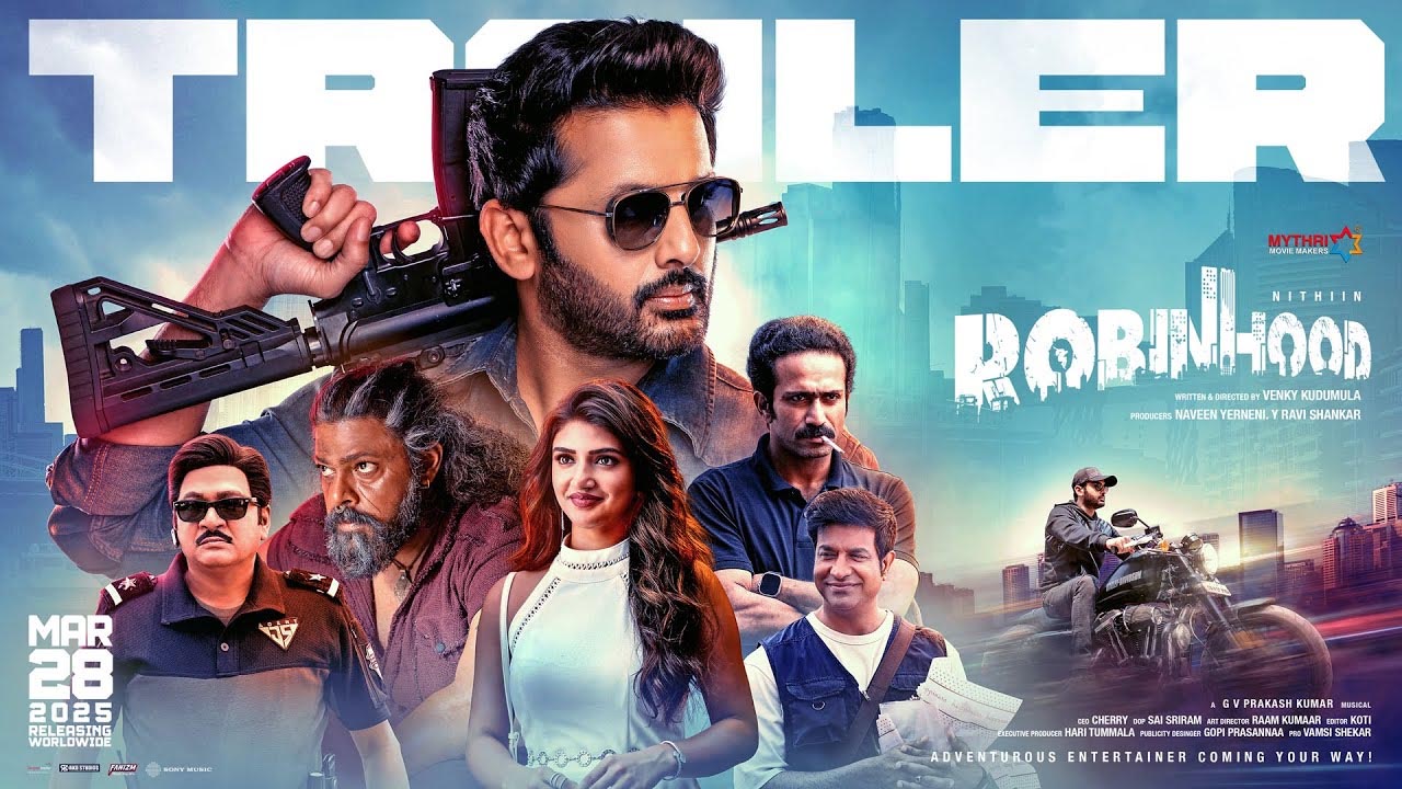 Robinhood Telugu Movie Official Trailer: Nithiin & Sreeleela’s Action Comedy Entertainer