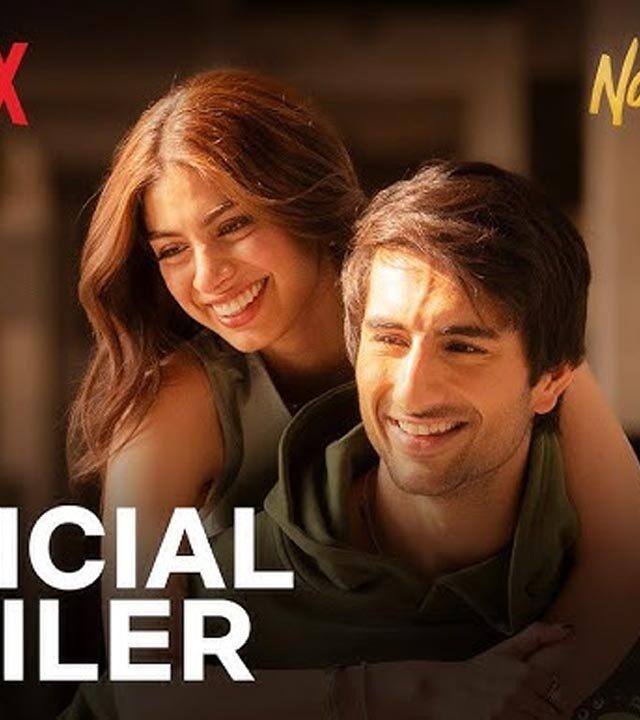 Nadaaniyan | Official Trailer | Ibrahim Ali Khan, Khushi Kapoor | Netflix India