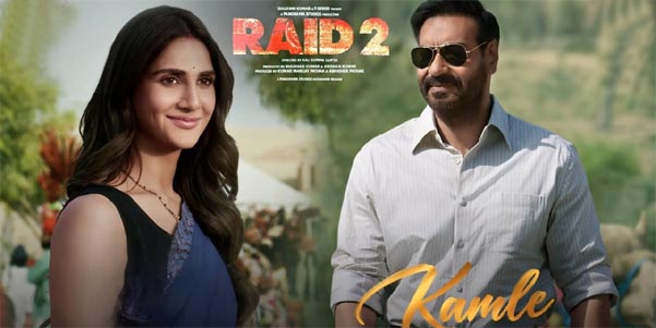 KAMLE Song from RAID 2: Ajay Devgn & Vaani Kapoor’s Romantic Chemistry Shines