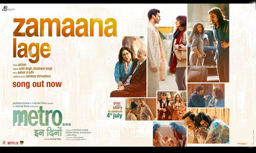 Zamaana Lage” Song from Metro…In Dino: Arijit Singh & Shashwat’s Soulful Melody Captures the Pulse of Today