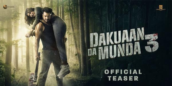 Dakuaan Da Munda 3 Teaser Out Now: Dev Kharoud Returns in a Gripping True Crime Drama