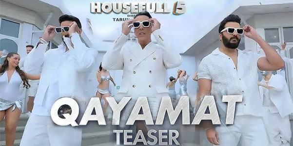Qayamat Teaser from Housefull 5: Akshay Kumar and Team Return with Epic Madness & Glamour