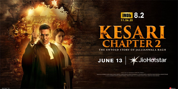 Akshay Kumar and Ananya Panday in Kesari Chapter 2 poster streaming on JioHotstar