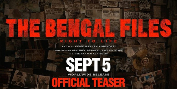Poster of “The Bengal Files” teaser featuring lead actors Abhishek A and Pallavi J